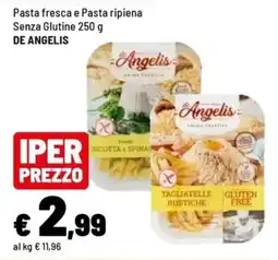 Iper La Grande Pasta fresca e Pasta ripiena Senza Glutine DE ANGELIS offerta