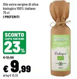 Iper La Grande Olio extra vergine di oliva biologico I Preferiti offerta