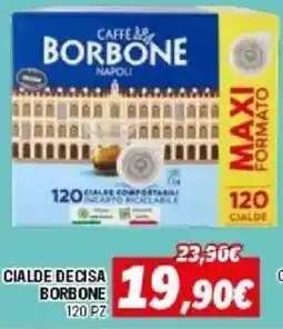 Orizzonte Cialde decisa Borbone offerta