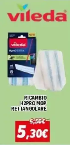 Orizzonte Vileda ricambio H2Pro mop rettangolare offerta