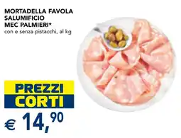 Esselunga Mortadella Favola Salumificio Mec Palmieri offerta