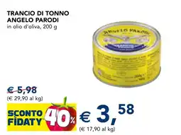 Esselunga Trancio di tonno Angelo Parodi offerta
