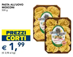 Esselunga Pasta all'uovo Mosconi offerta