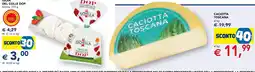 Esselunga Caciotta Toscana offerta