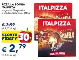 Esselunga Pizza la bomba Italpizza offerta