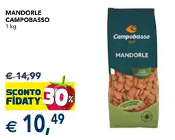 Esselunga Mandorle Campobasso offerta