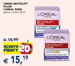 Esselunga Crema Revitalift Filler L'Oréal Paris offerta