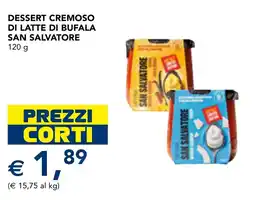 Esselunga Dessert cremoso di latte di bufala San Salvatore offerta