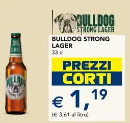 Esselunga Bulldog strong lager offerta