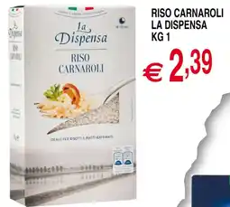 Centro Oceano Riso Carnaroli La Dispensa offerta