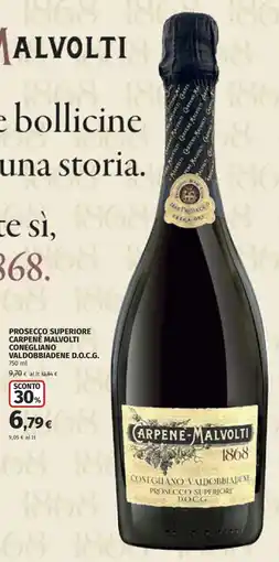 Ipercoop Prosecco Superiore Carpenè Malvolti Conegliano Valdobbladene offerta