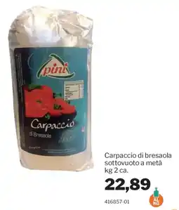 GrosMarket Carpaccio di bresaola sottovuoto a metà offerta