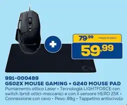Euronics Bruno Logitech G502X Mouse Gaming + G240 Mouse Pad offerta