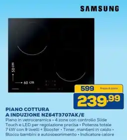 Euronics Bruno Samsung Piano cottura a induzione NZ64T3707AK/E offerta