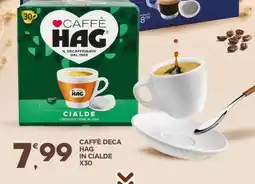 Eurospar CAFFÈ DECA HAG IN CIALDE X30 offerta