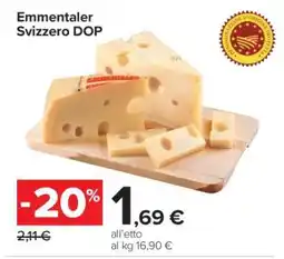 Carrefour Emmentaler Svizzero DOP offerta
