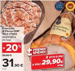 Carrefour Prosciutto di Parma DOP Terre d’Italia offerta