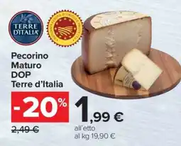 Carrefour Pecorino Maturo DOP Terre d’Italia offerta