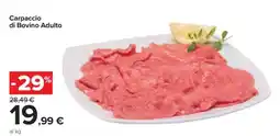 Carrefour Carpaccio di Bovino Adulto offerta
