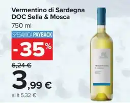 Carrefour Vermentino di Sardegna DOC Sella & Mosca offerta