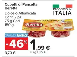 Carrefour Cubetti di Pancetta Beretta offerta