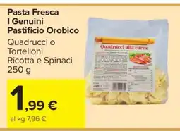 Carrefour Pasta Fresca I Genuini Pastificio Orobico offerta