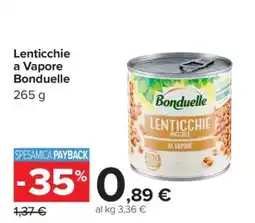Carrefour Lenticchie a Vapore Bonduelle offerta