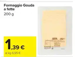 Carrefour Formaggio Gouda a fette offerta