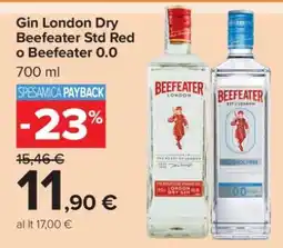 Carrefour Gin London Dry Beefeater Std Red o Beefeater 0.0 offerta