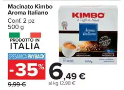 Carrefour Macinato Kimbo Aroma Italiano offerta