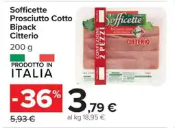 Carrefour Sofficette Prosciutto Cotto Bipack Citterio offerta
