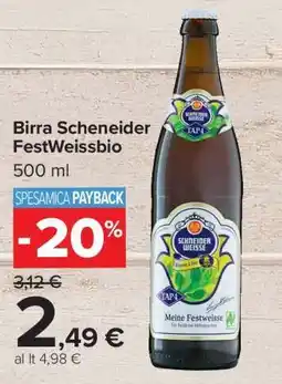 Carrefour Birra Scheneider FestWeissbio offerta