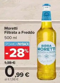 Carrefour Moretti Filtrata a freddo offerta