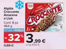 Carrefour Algida Croccante Amarena o Liuk offerta