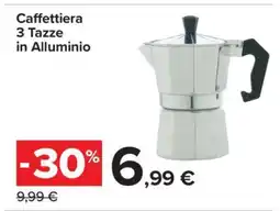 Carrefour Caffettiera 3 Tazze in Alluminio offerta