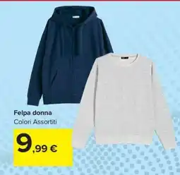 Carrefour FELPA DONNA offerta