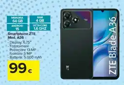 Carrefour Smartphone ZTE Mod. A36 offerta