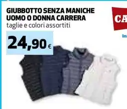 Coop Giubbotto senza maniche Uomo o Donna Carrera offerta
