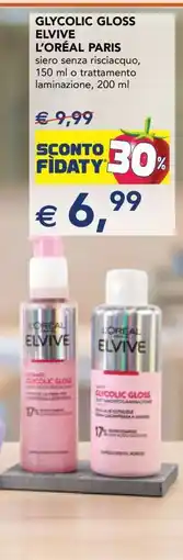 Esselunga GLYCOLIC GLOSS ELVIVE L'ORÉAL PARIS offerta