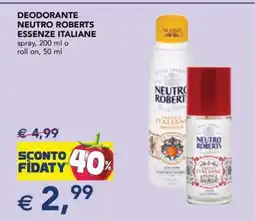 Esselunga DEODORANTE NEUTRO ROBERTS ESSENZE ITALIANE offerta