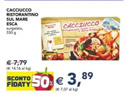 Esselunga CACCIUCCO RISTORANTINO SUL MARE ESCA offerta