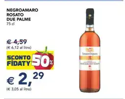 Esselunga NEGROAMARO ROSATO DUE PALME offerta