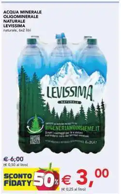 Esselunga ACQUA MINERALE OLIGOMINERALE NATURALE LEVISSIMA offerta