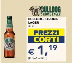 Esselunga BULLDOG STRONG LAGER offerta