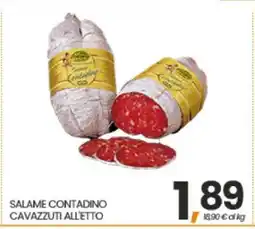 Eurospar SALAME CONTADINO CAVAZZUTI ALL'ETTO offerta