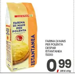 Eurospar FARINA DI MAIS PER POLENTA DESPAR ISTANTANEA 500G offerta