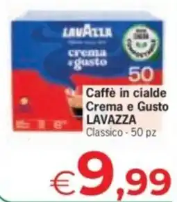 Despar Caffè in cialde Crema e Gusto LAVAZZA Classico offerta