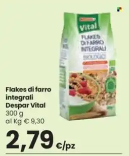 Despar Flakes di farro integrali Despar Vital offerta