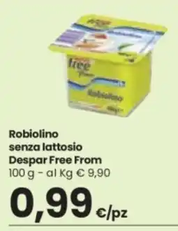 Despar Robiolino senza lattosio Despar Free From offerta