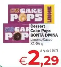 Despar Dessert Cake Pops BONTÀ DIVINA offerta